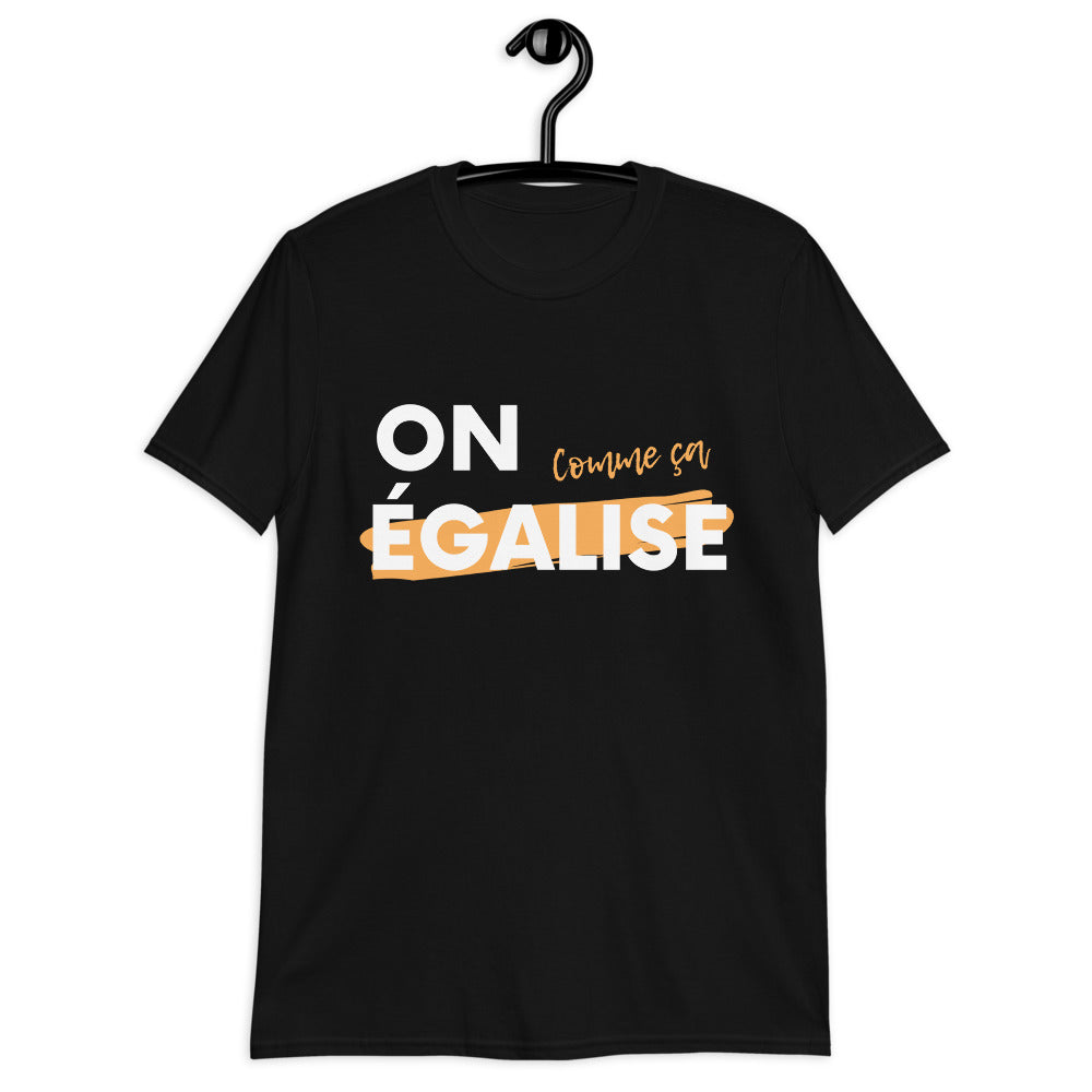 T-Shirt "On Égalise" Noir