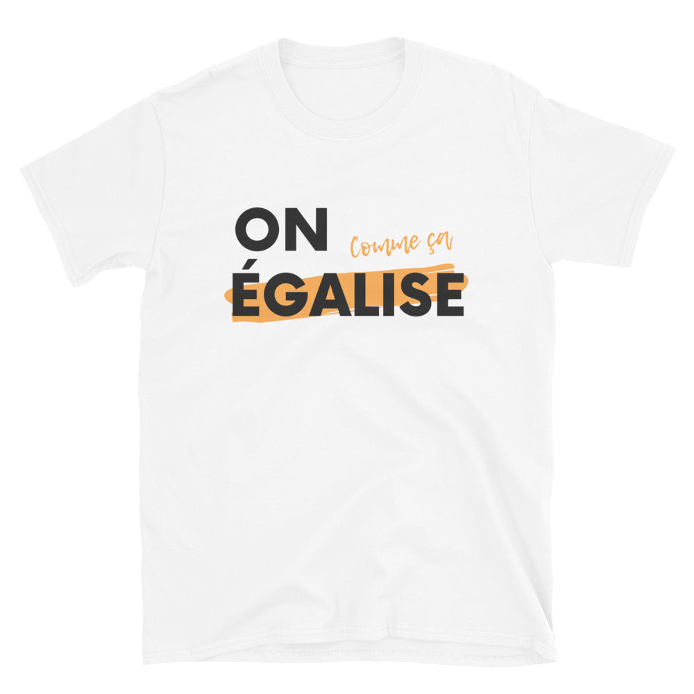 T-Shirt "On Égalise" Blanc