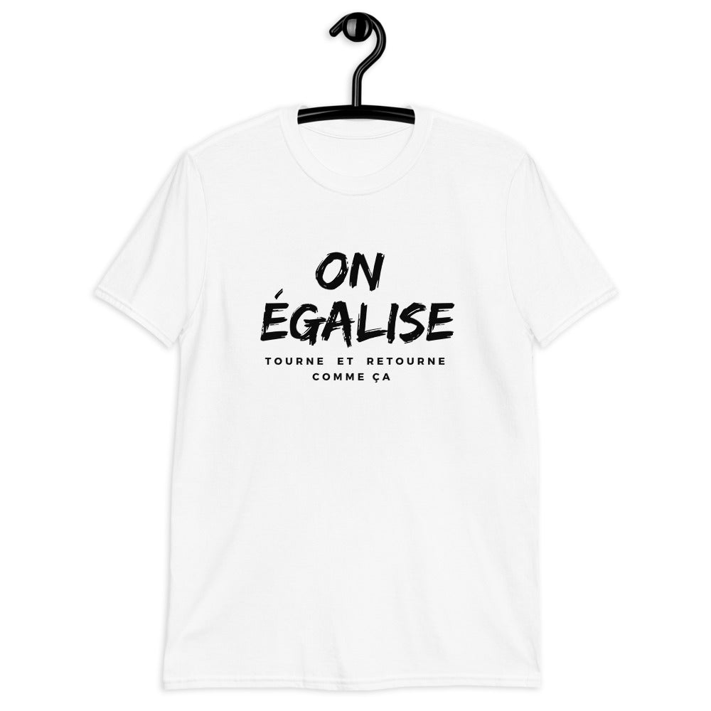 T-Shirt "On Égalise" Blanc
